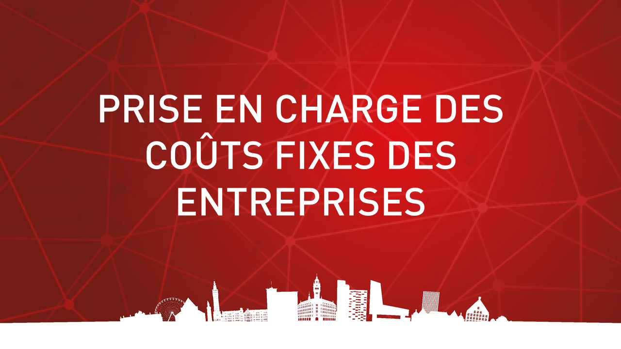 PRISE EN CHARGE DES COÛTS FIXES DES ENTREPRISES